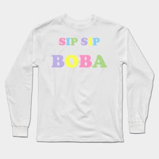 Sip Sip Boba in Rainbow Pastels Long Sleeve T-Shirt